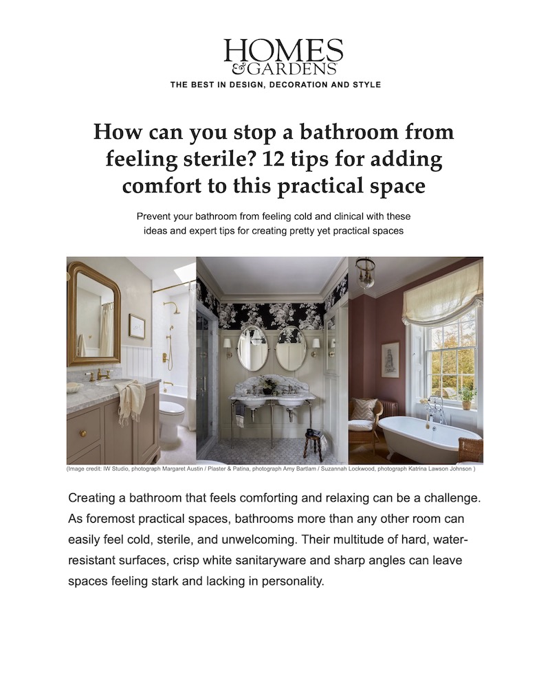How can you stop a bathroom from feeling sterile? 12 tips for adding comfort to this practical space